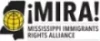 Mississippi Immigration Rights Alliance – MIRA